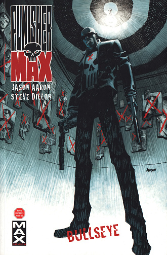 Punisher Max (Marvel - Max) - Tome 02 - Bullseye