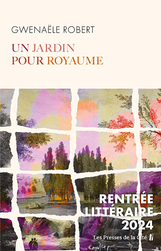 Un jardin pour royaume - Gwenaële Robert (2024)