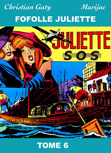 Fofolle Juliette - Tome 06