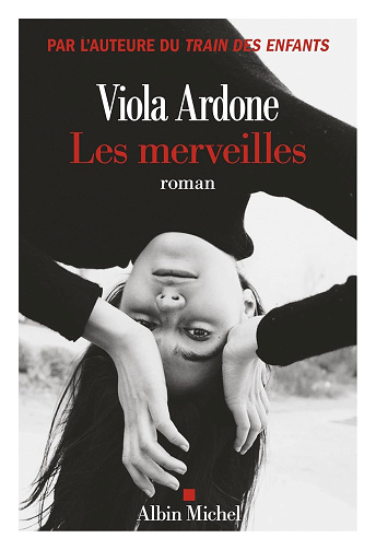 Les merveilles - Viola Ardone (2024)