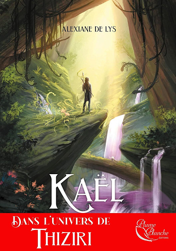 Alexiane de Lys - Kaël: Thiziri, T3 (2024)