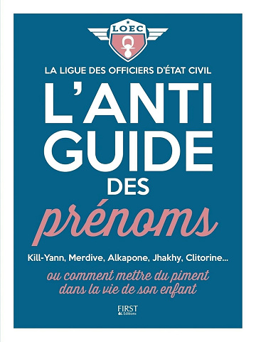 L'anti-guide des prénoms - Collectif