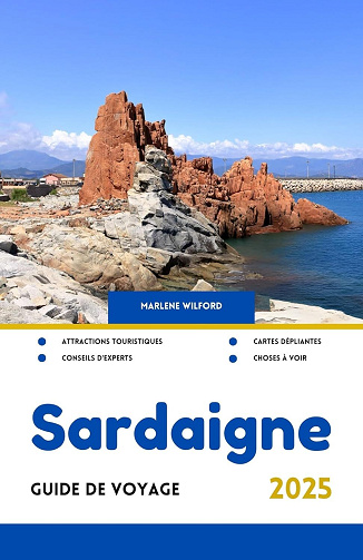 Marlene Wilford - Guide de voyage en Sardaigne 2025 (2024)