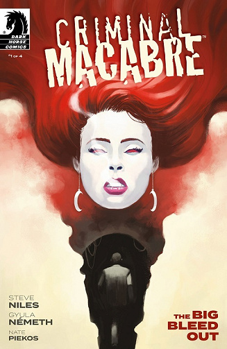 riminal Macabre - The Big Bleed Out (Niles-Nemeth-Piekos) INT 4 Tomes