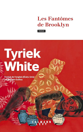 Les fantômes de Brooklyn - Tyriek White (2024)