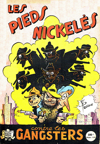 Pieds Nickelés (Les) - Tome 32 - Les Pieds Nickelés contre les gangsters