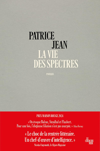 La vie des spectres - Patrice Jean (2024)