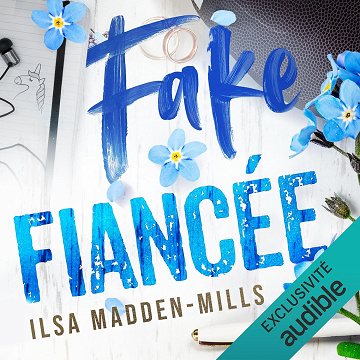 Fake Fiancée - Ilsa Madden-Mills (2024)