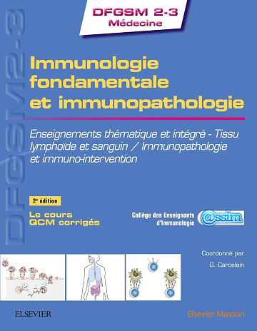Immunologie fondamentale et immunopathologie -  Collège des Enseignants d'Immunologie (2018)