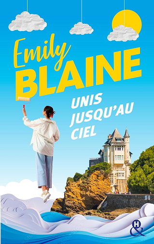 Unis jusqu'au ciel -  Emily Blaine (2024)