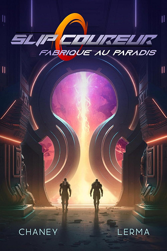 J.N. Chaney, M.F. Lerma - Fabriqué au Paradis (Slip Coureur t. 6) (2024)