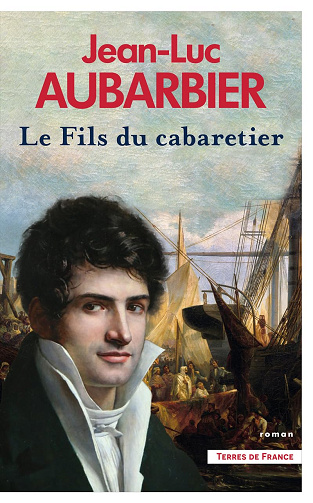 Le Fils du cabaretier -  Jean-Luc Aubarbier