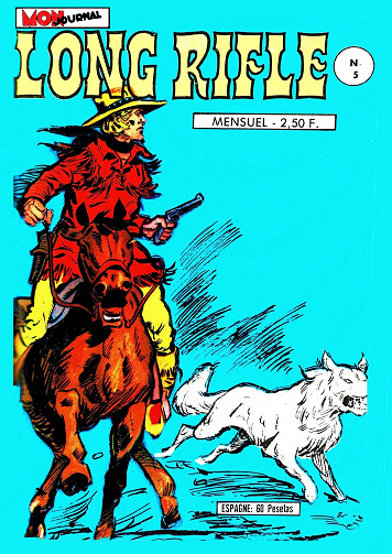 Long Rifle - Tome 05