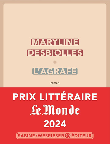 Maryline Desbiolles - L'Agrafe (2024)