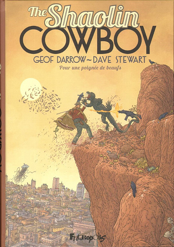 The Shaolin Cowboy - Tome 04 - Pour une poignée de beaufs (2024)