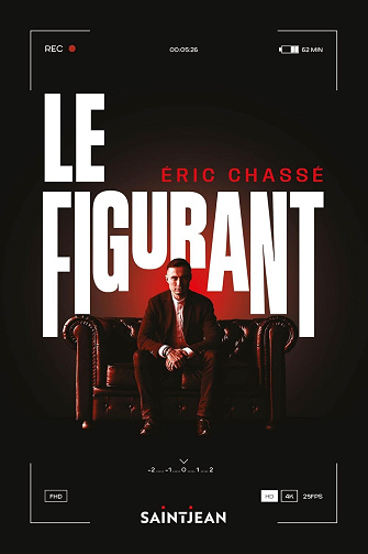 Éric Chassé - Le figurant (2024)