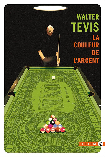 Walter Tevis - La Couleur de l'argent (2024)