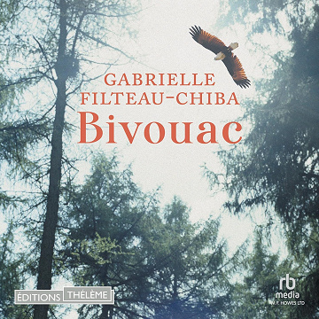 Bivouac - Gabrielle Filteau-Chiba (2023)
