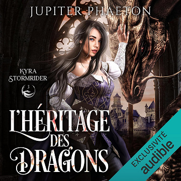 L'héritage des dragons: Kyra Stormrider 3 - Jupiter Phaeton (2024)