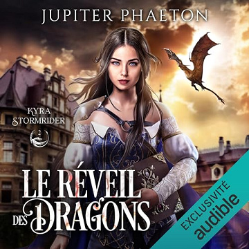 Le réveil des dragons: Kyra Stormrider 2 - Jupiter Phaeton (2024)