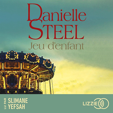 Jeu d'enfant - Danielle Steel (2023)