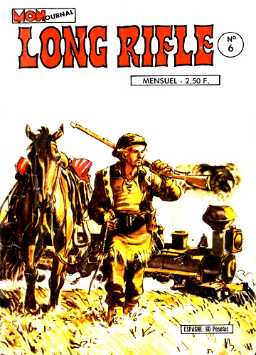 Long Rifle - Tome 06