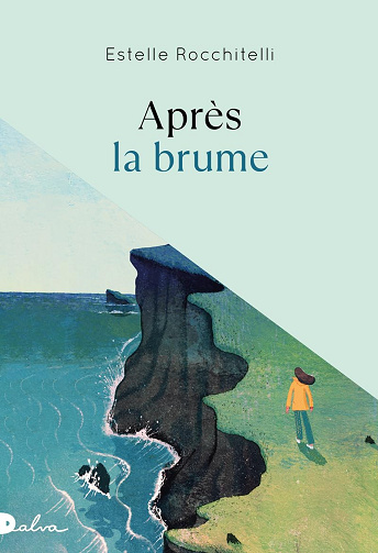 Après la brume -  Estelle Rocchitelli (2024)
