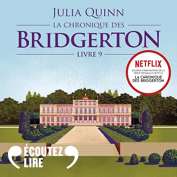 Des années plus tard: La chronique des Bridgerton 9 - Julia Quinn (2024)
