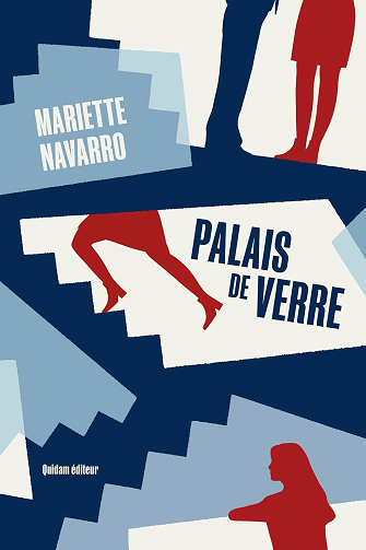 Palais de verre -  Mariette Navarro (2024)
