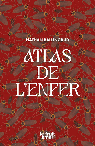 Atlas de l'enfer -  Nathan Ballingrud (2024)