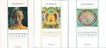 Bouddhisme, 3 Volumes - Kalou Rimpotche