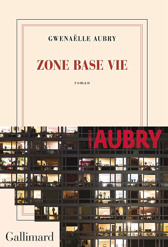 Zone base vie - Gwenaëlle Aubry (2024)
