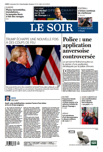 Le soir Edition BRUXELLES Du Lundi 16 Septembre 2024