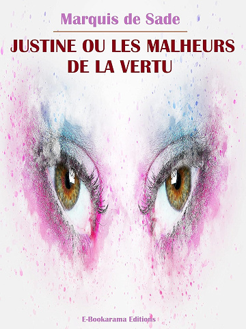 Marquis de Sade - Justine ou les Malheurs de la Vertu (2024)