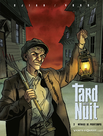 Tard dans la nuit - Tome 02 - Ménage de printemps