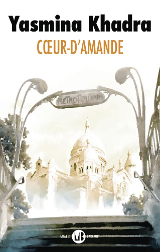 Yasmina Khadra - Cœur d'amande (2024)