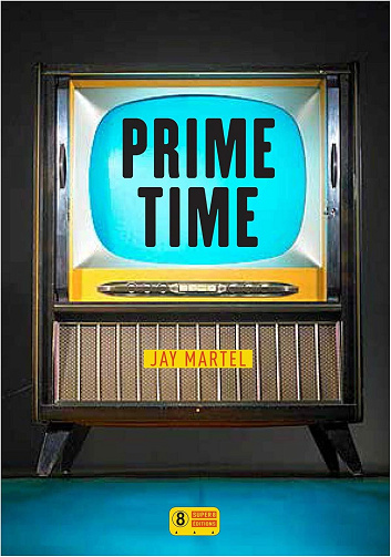 Jay Martel - Prime Time