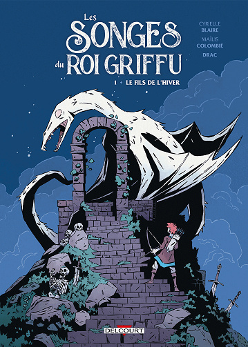 Les Songes du Roi Griffu - Tomes 1 et 2
