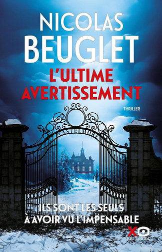 Nicolas Beuglet - L'ultime avertissement (2024)