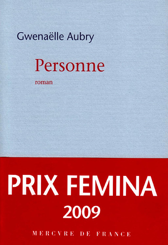 Personne - Gwenaëlle Aubry (2009)