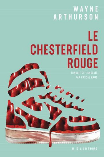 Le Chesterfield rouge - Wayne Arthurson (2024)