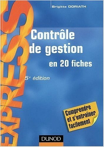 Contrôle de gestion en 20 fiches - Brigitte Doriath (2008)