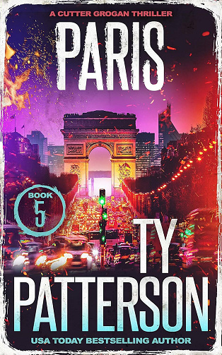 Ty Patterson - Paris (Thrillers de Cutter Grogan t. 5) (2024)