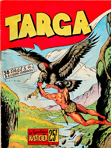 Targa - Tome 28 - Le tombeau du justicier