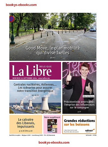 La Libre Belgique - 25 Septembre 2024