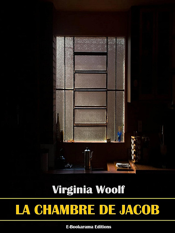Virginia Woolf - La Chambre de Jacob (2024)