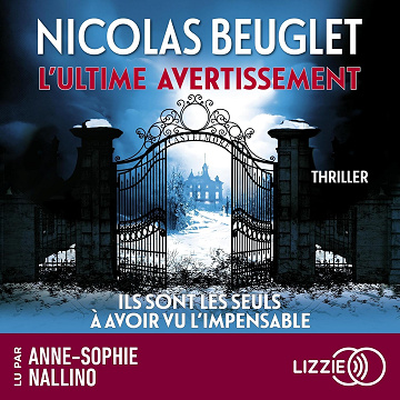 L'ultime avertissement - Nicolas Beuglet (2024)
