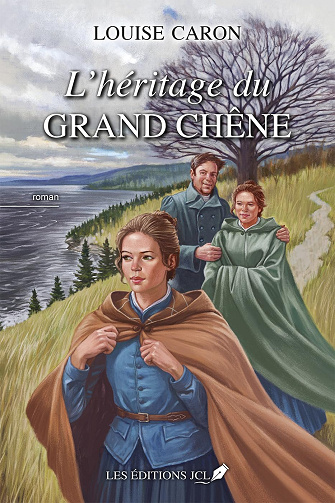 Au pied du grand chêne T3 : L'héritage du grand chêne -  Louise Caron (2024)