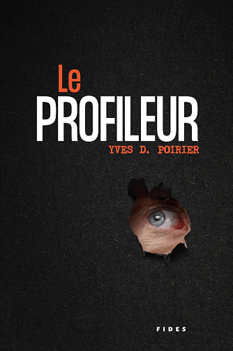 Le profileur -  Yves D. Poirier (2024)
