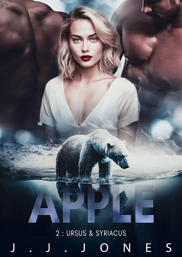 Apple : 2 - Ursus & Syriacus (Les soeurs Sweet) - J.J. Jones (2024)